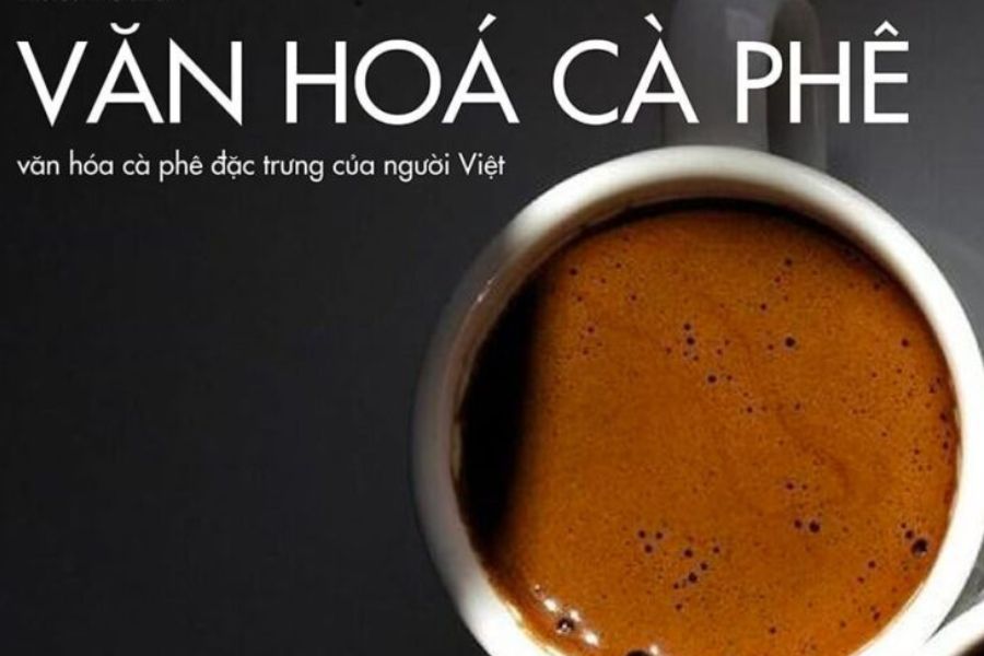 Văn hoá cà phê Việt Nam